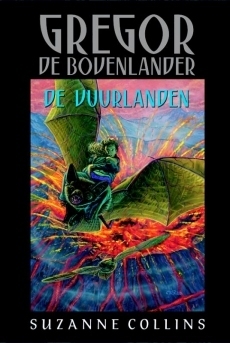 Gregor de Bovenlander: De vuurlanden