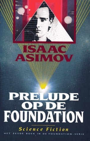 Prelude op de Foundation