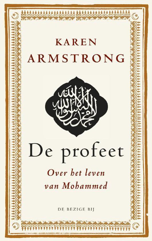 De Profeet - Over het leven van Mohammed