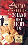 Zolang het licht is