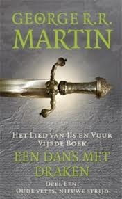 Een dans met draken: Oude vetes, nieuwe strijd