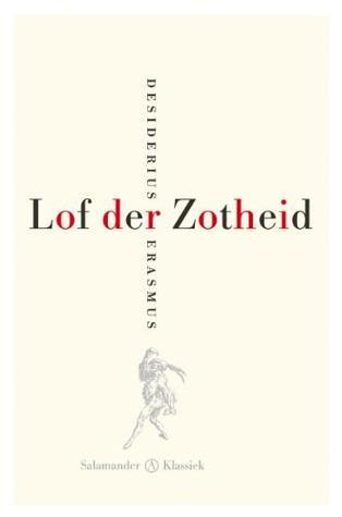 Lof der Zotheid of De Dwaasheid gekroond: Een pronkrede