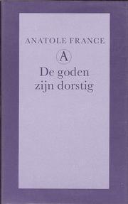 De goden zijn dorstig