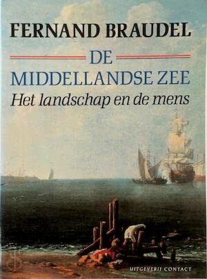 De Middellandse Zee en de mediterrane wereld ten tijde van Philips II. Deel I