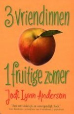 3 Vriendinnen, 1 fruitige zomer