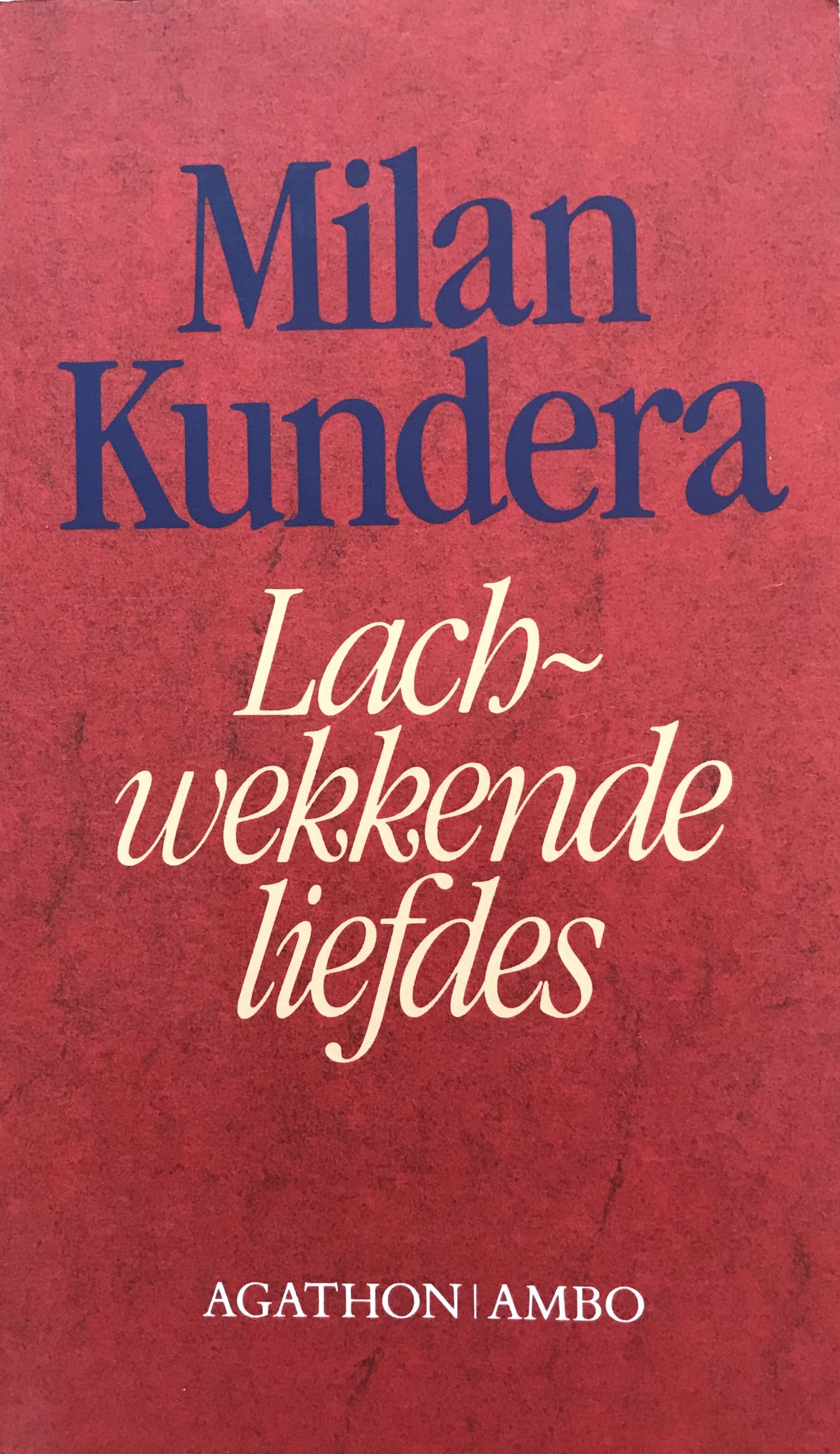 Lachwekkende liefdes