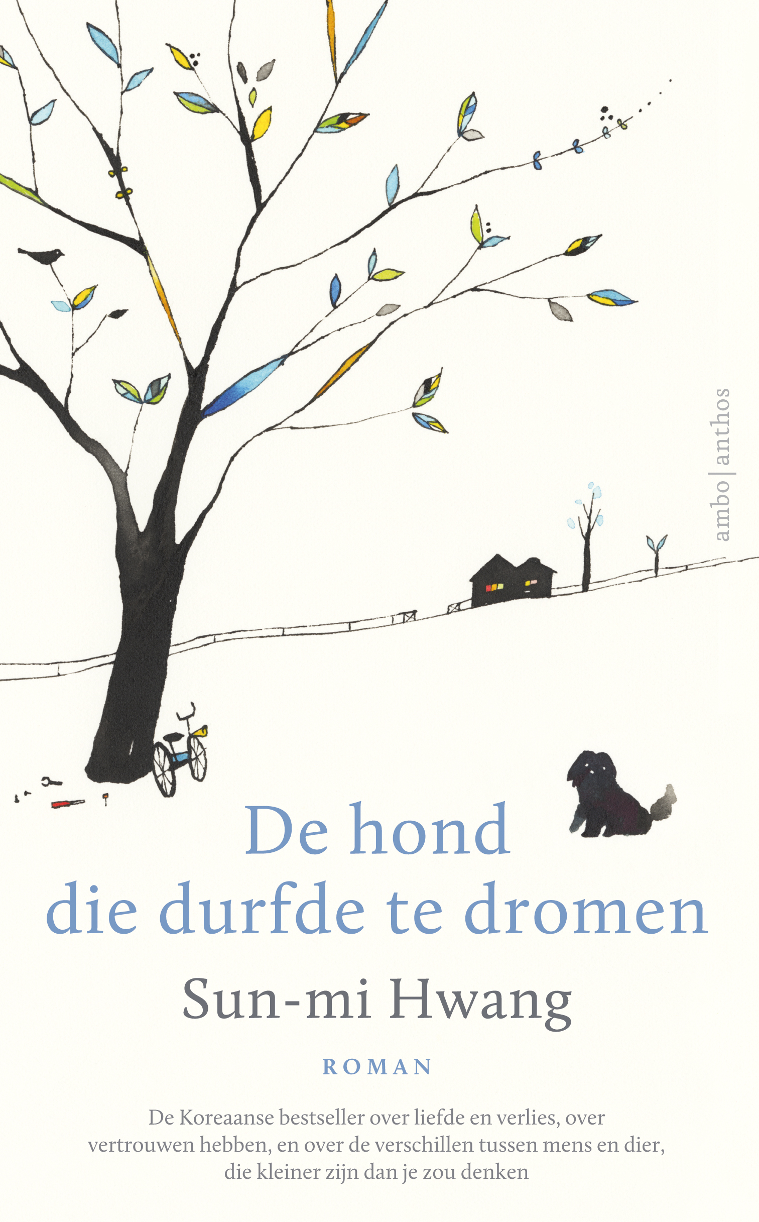 De hond die durfde te dromen