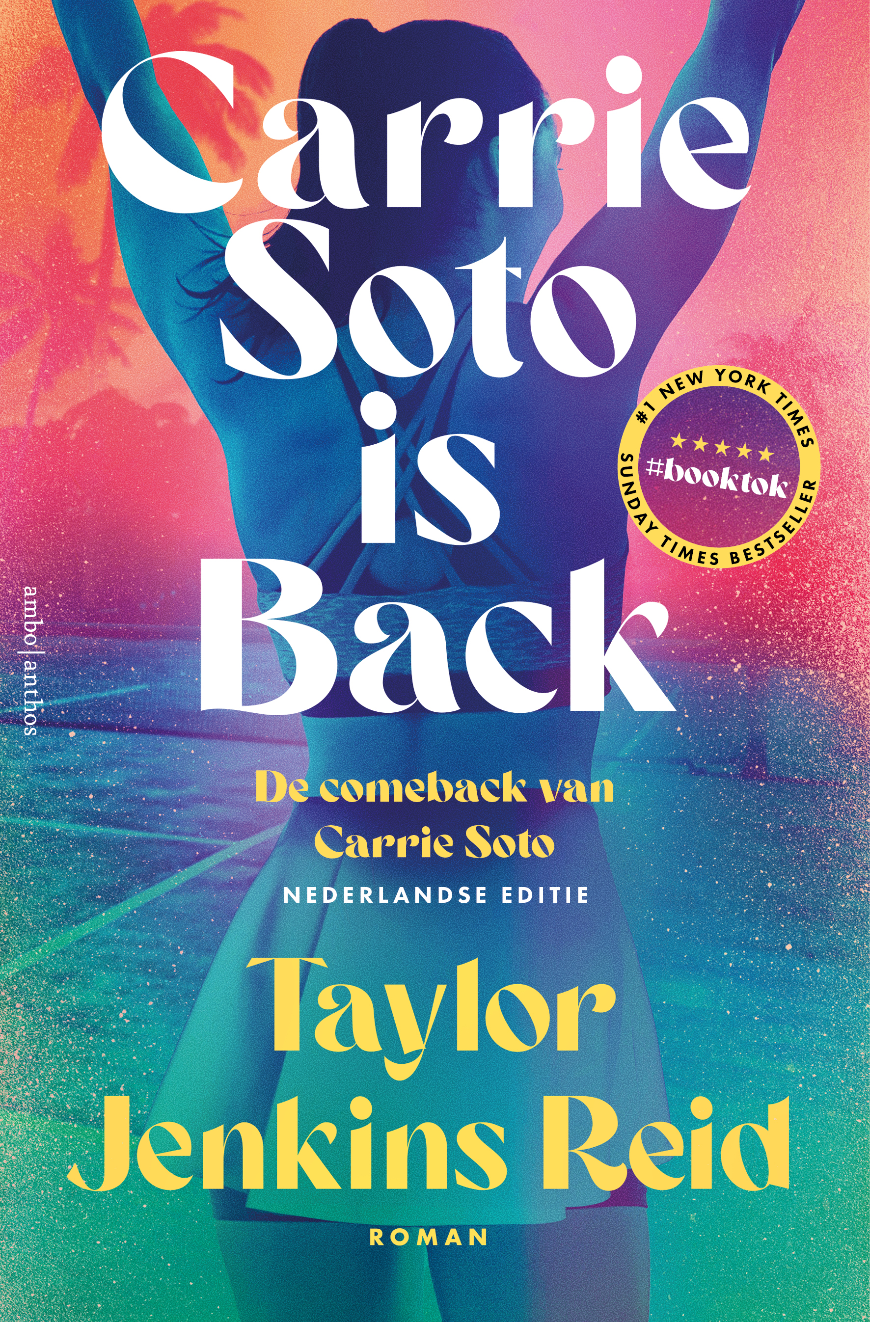 Carrie Soto is back - De comeback van Carrie Soto
