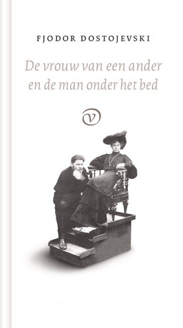 De vrouw van een ander en de man onder het bed