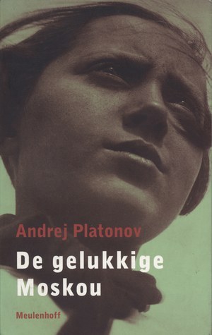 De gelukkige Moskou