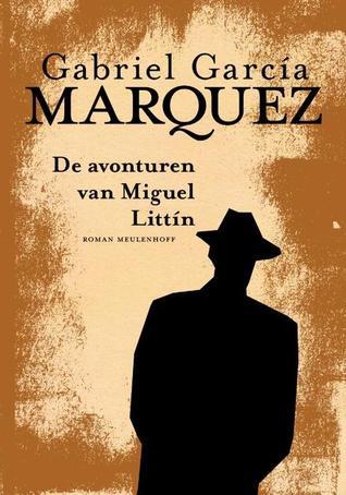 De avonturen van Miguel Littín