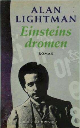 Einsteins dromen