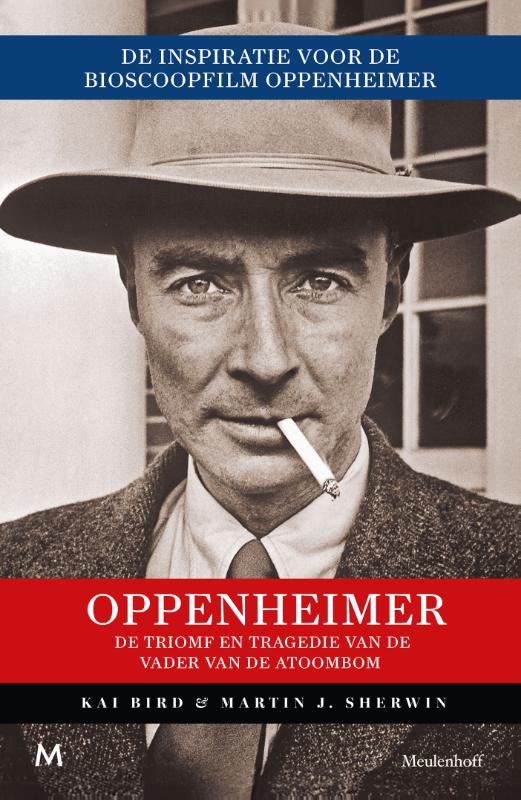 Oppenheimer: De triomf en tragedie van de vader van de atoombom