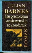 Een geschiedenis van de wereld in 10½ hoofdstuk