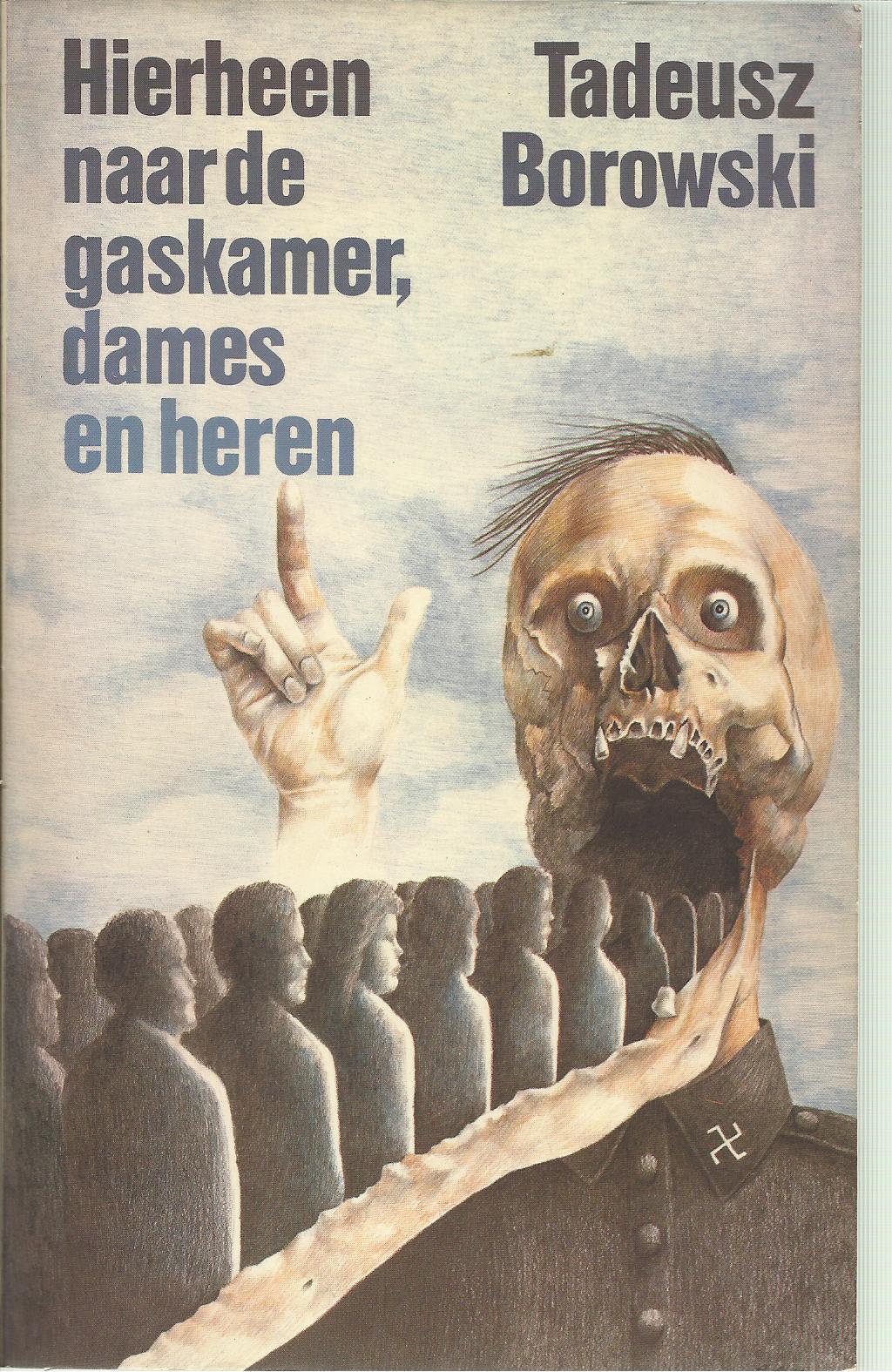 Hierheen naar de gaskamer, dames en heren