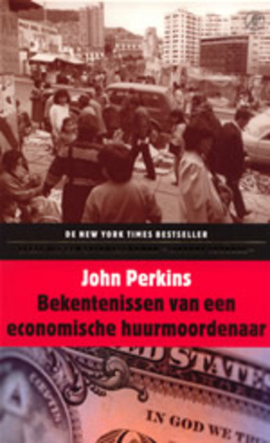 Bekentenissen van een economische huurmoordenaar