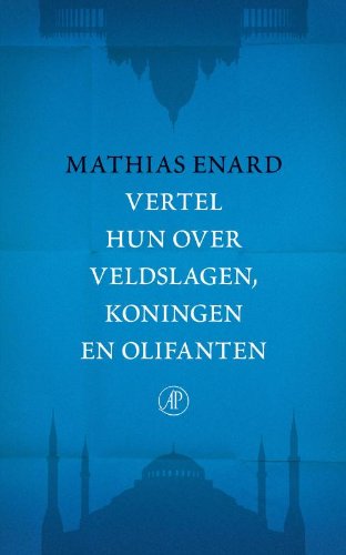 Vertel hun over veldslagen, koningen en olifanten