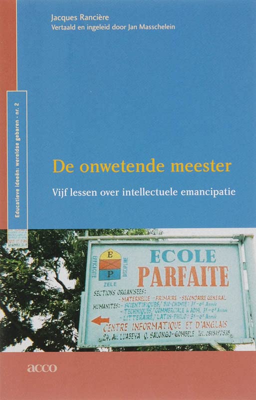 De onwetende meester: Vijf lessen over intellectuele emancipatie