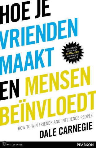 Hoe je vrienden maakt en mensen beinvloedt