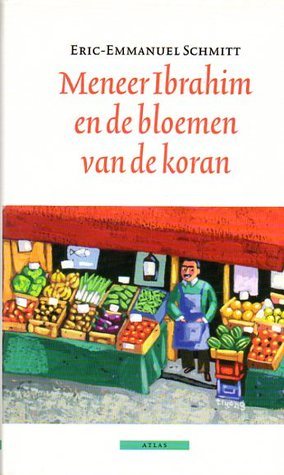 Meneer Ibrahim en de bloemen van de koran