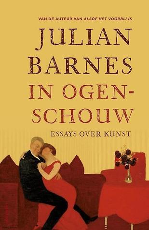 In ogenschouw. Essays over kunst