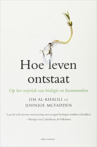 Hoe leven ontstaat: op het snijvlak van biologie en kwantumleer