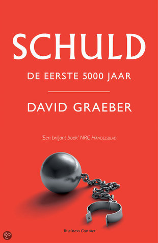 Schuld: De Eerste 5000 Jaar