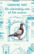 De uitvinding van al het andere