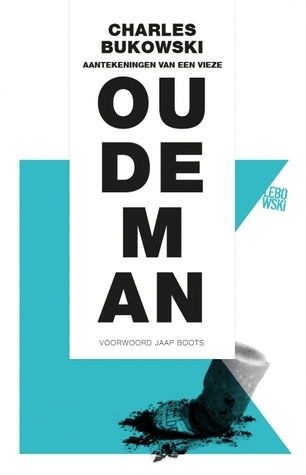 Aantekeningen van een vieze oude man