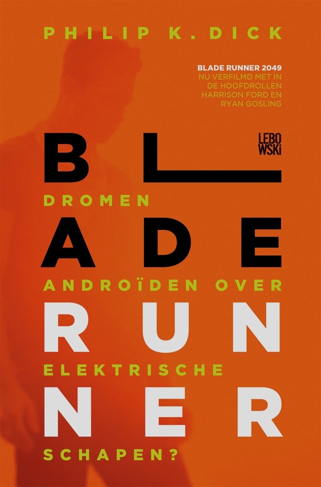 Blade Runner - Dromen androïden over elektronische schapen?