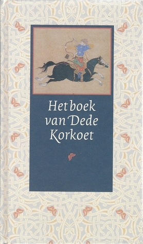 Het boek van Dede Korkoet