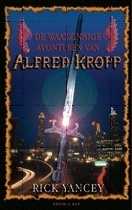 De waanzinnige avonturen van Alfred Kropp