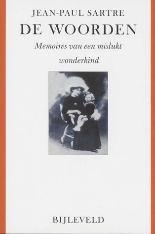 De woorden: memoires van een mislukt wonderkind