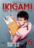 Ikigami: The Ultimate Limit, Volume 6
