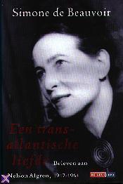 Een transatlantische liefde: Brieven aan Nelson Algren 1947-1964