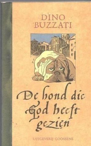 De hond die God heeft gezien