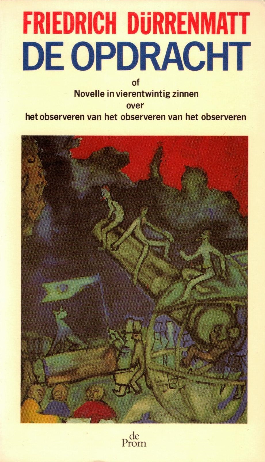 De opdracht: of Novelle in vierentwintig zinnen over het observeren van het observeren van het observeren