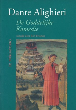 De Goddelijke Komedie: deel 2 Purgatorio