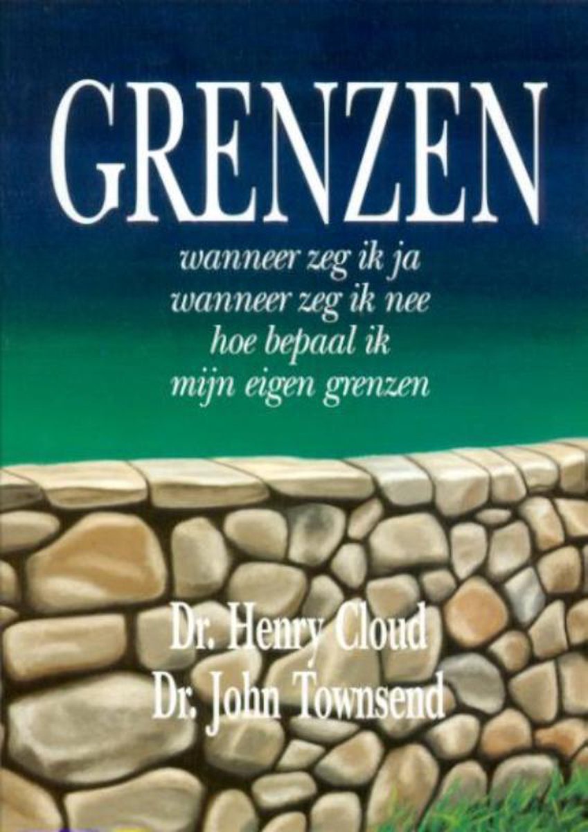 Grenzen: wanneer zeg ik ja, wanneer zeg ik nee, hoe bepaal ik mijn eigen grenzen