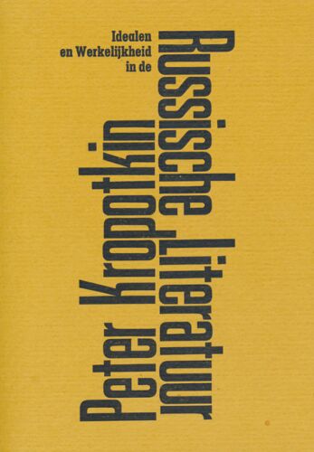Idealen en werkelijkheid in de Russische literatuur