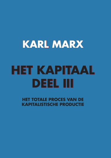 Het Kapitaal deel III