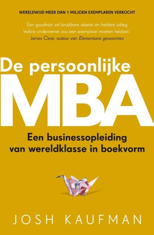 De persoonlijke MBA: Een businessopleiding van wereldklasse in boekvorm