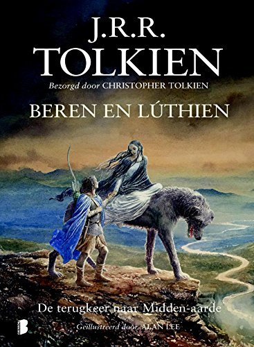 Beren en Lúthien: de terugkeer naar Midden-aarde