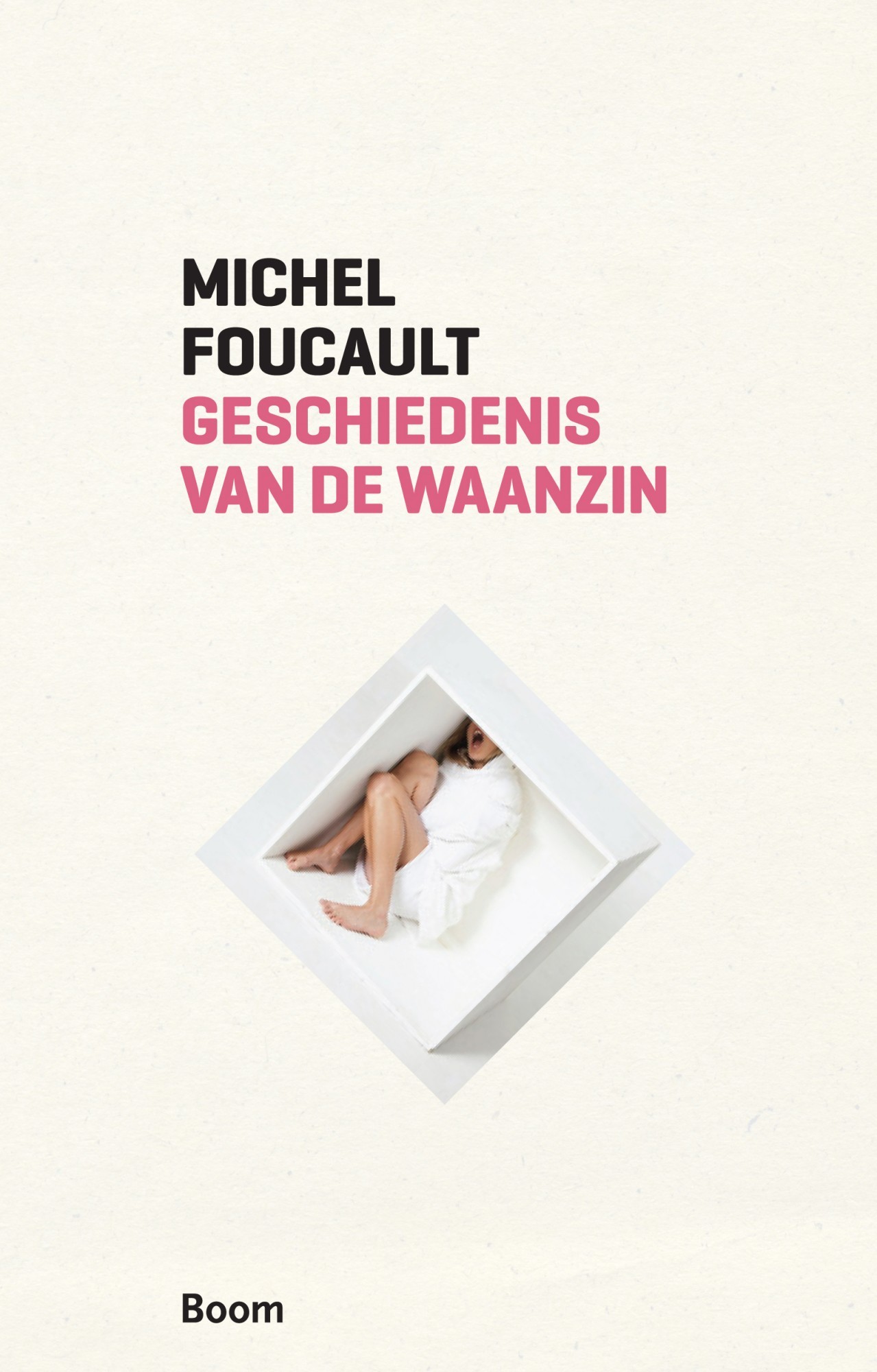 Geschiedenis van de waanzin in de zeventiende en achttiende eeuw