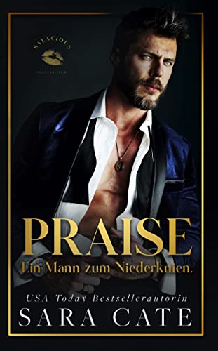 Praise: Ein Mann zum Niederknien