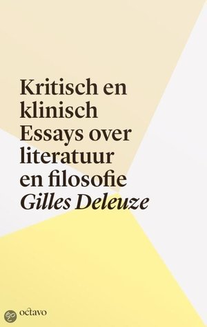 Kritisch en klinisch. Essays over literatuur en filosofie