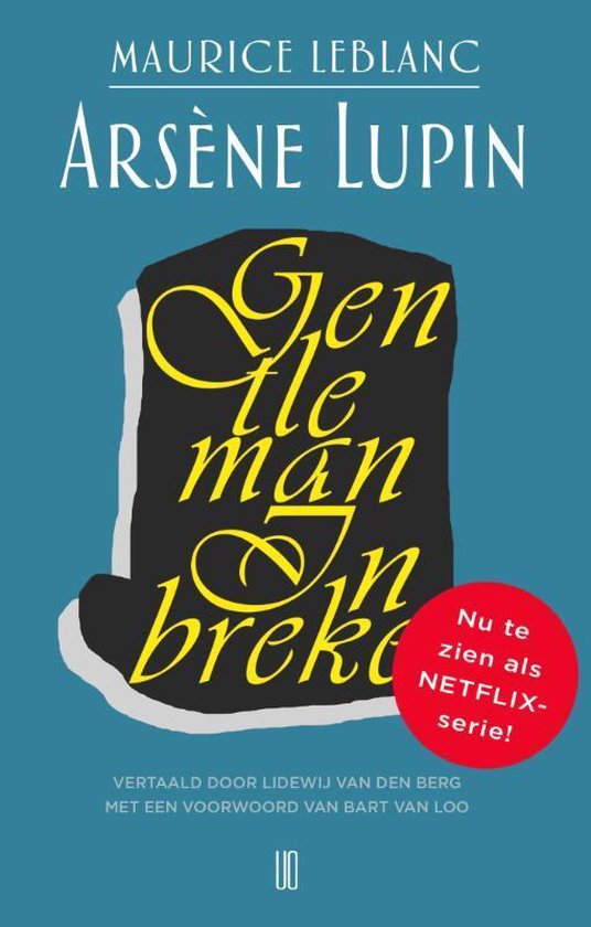 Arsène Lupin. Gentleman-inbreker