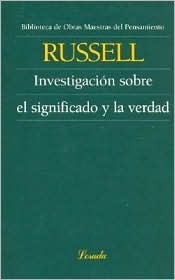 Investigacion Sobre el Significado y la Verdad