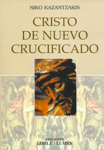 Cristo de nuevo crucificado