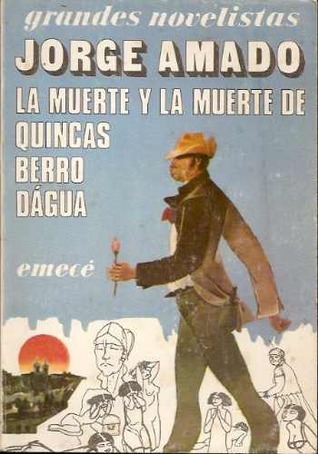 La muerte y la muerte de Quincas Berro Dágua